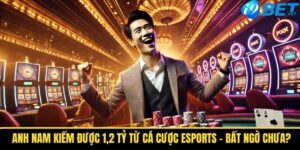 anh nam kiem duoc 12 ty tu ca cuoc esports bat ngo chua
