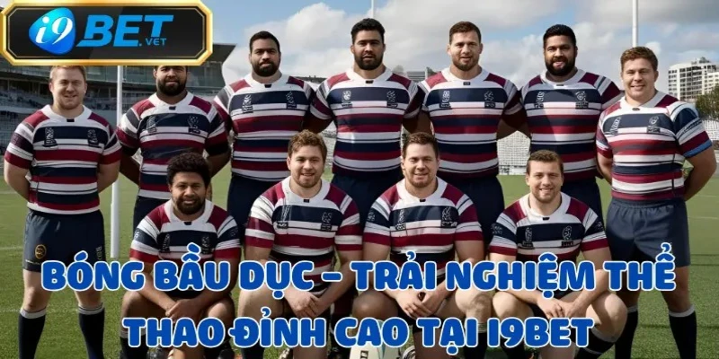 Bóng bầu dục – Trải nghiệm thể thao đỉnh cao tại I9BET 1 bong-bau-duc