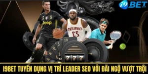 i9bet tuyen dung vi tri leader seo