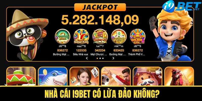 nha cai i9bet co lua dao khong